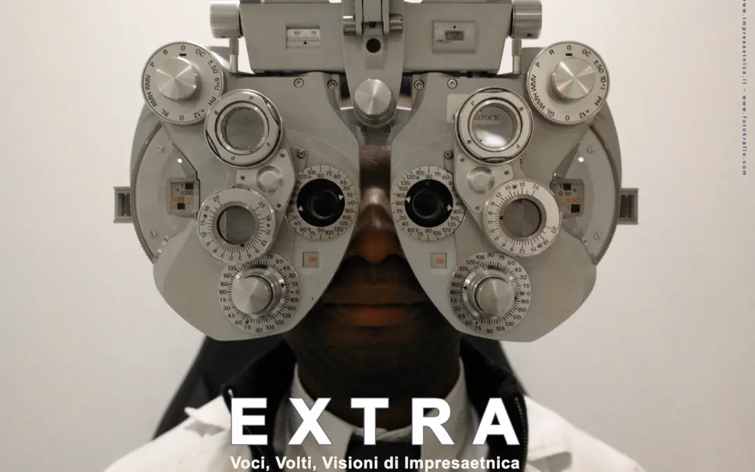 “EXTRA-Voci,Volti,Visioni”: storie di imprenditori extra-ordinari