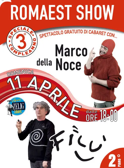 A Romaest torna il cabaret, con Marco Della Noce e Filù