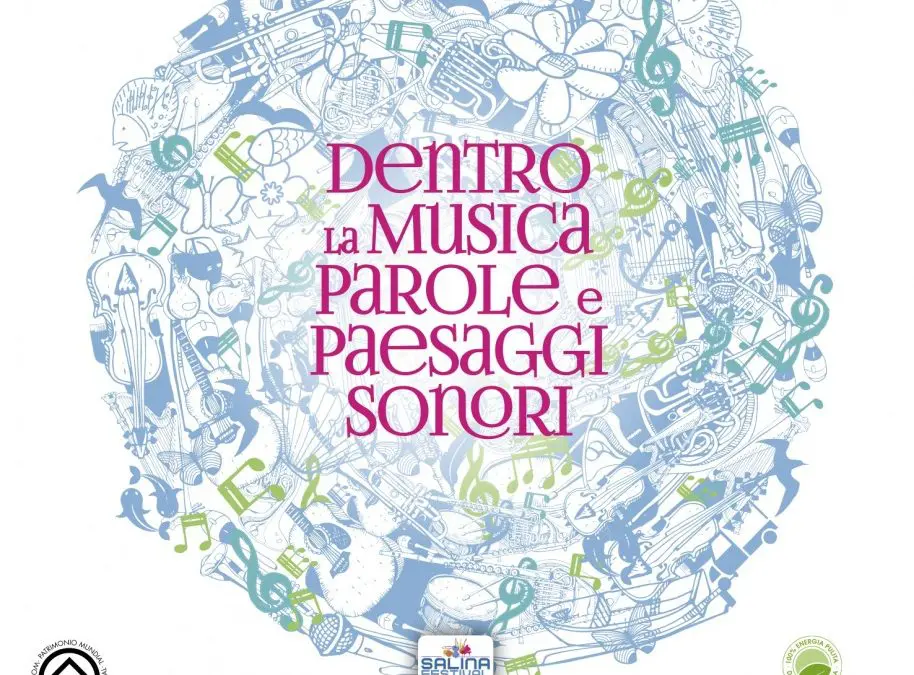 Dentro la musica, parole e paesaggi sonori: al via il Salina Festival