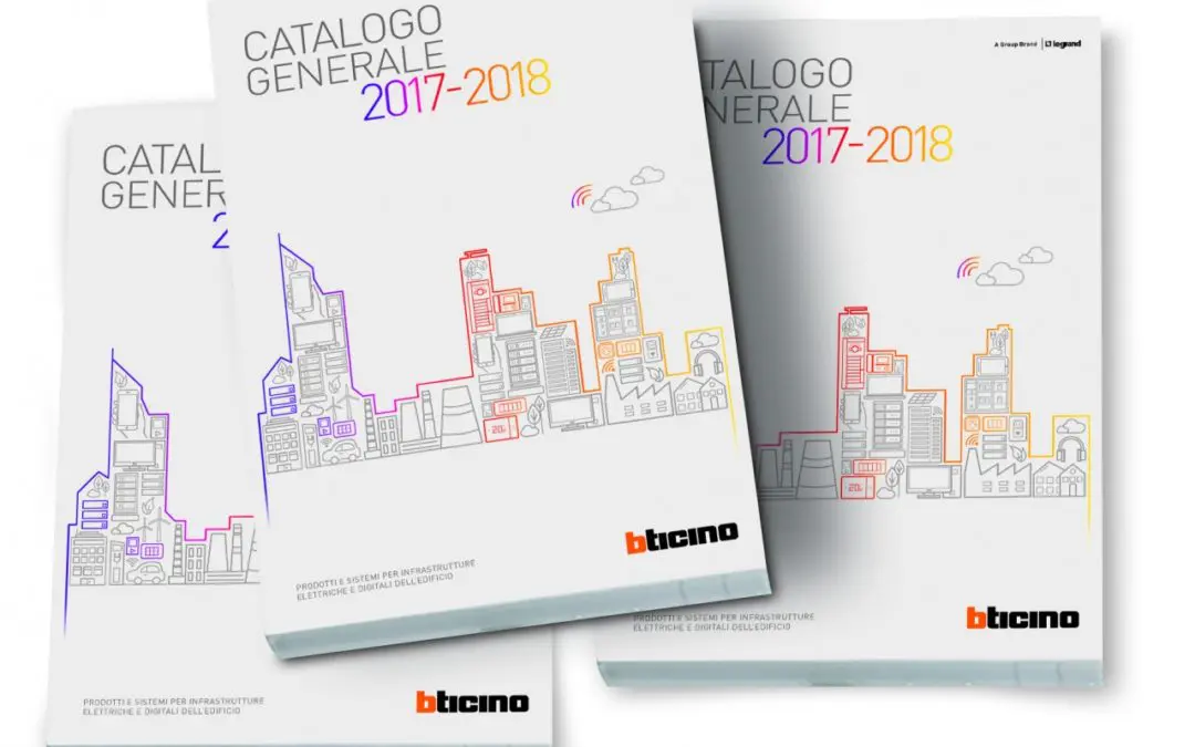 BTicino presenta il nuovo catalogo 2017-18