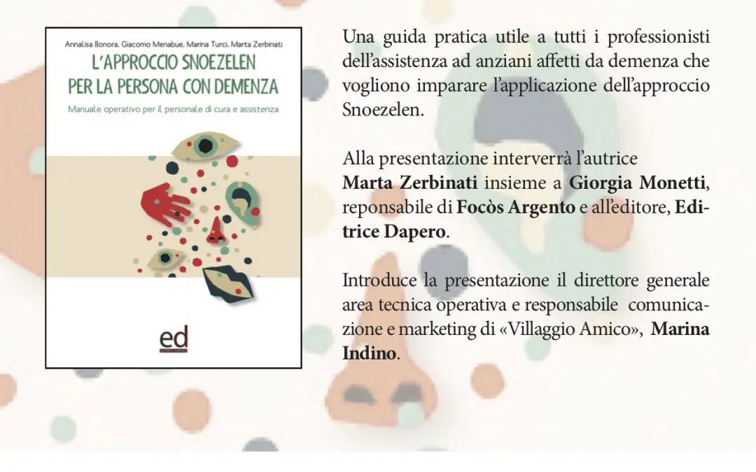 A Villaggio Amico la presentazione del nuovo libro edito da Dapero sull’approccio Snoezelen