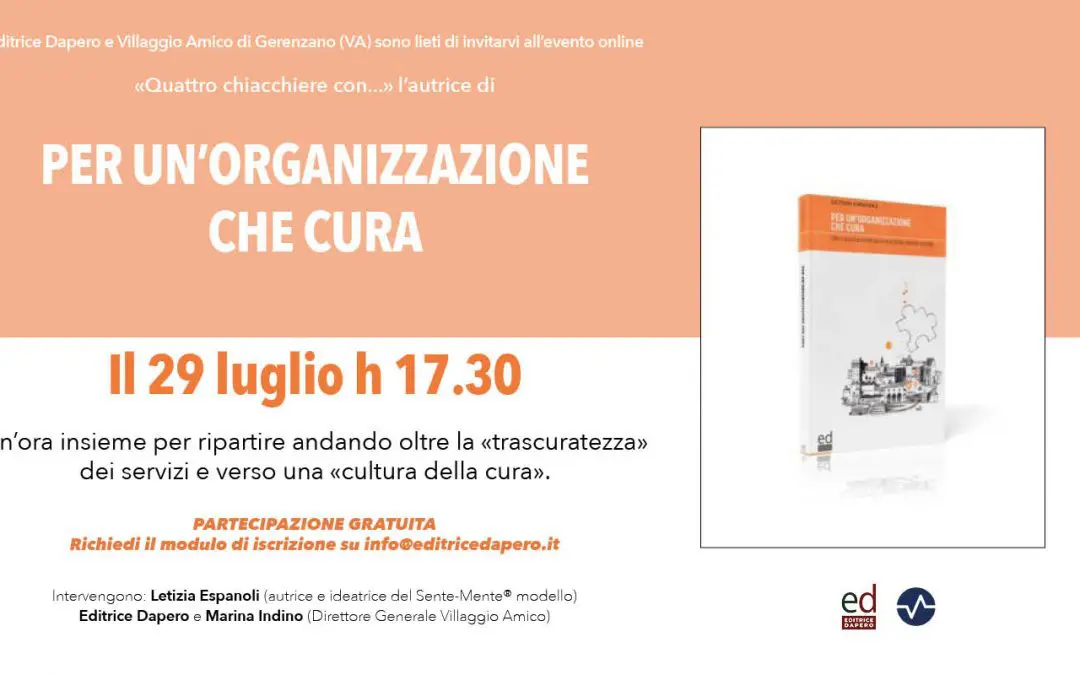 Villaggio Amico e Editrice Dapero insieme per parlare di cura e cultura organizzativa