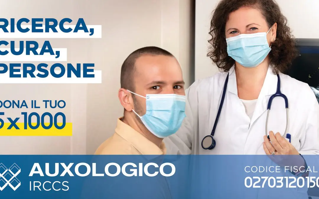 Nuovo posizionamento di Auxologico comunicato nella campagna 5×1000 creata da IAKI