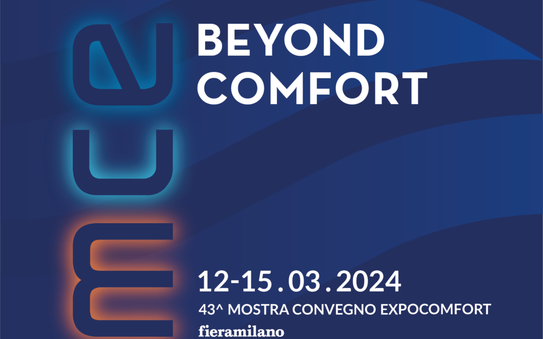 MCE Mostra Convegno Expocomfort presenta la nuova visual identity e il nuovo claim che riflettono l’evoluzione di posizionamento
