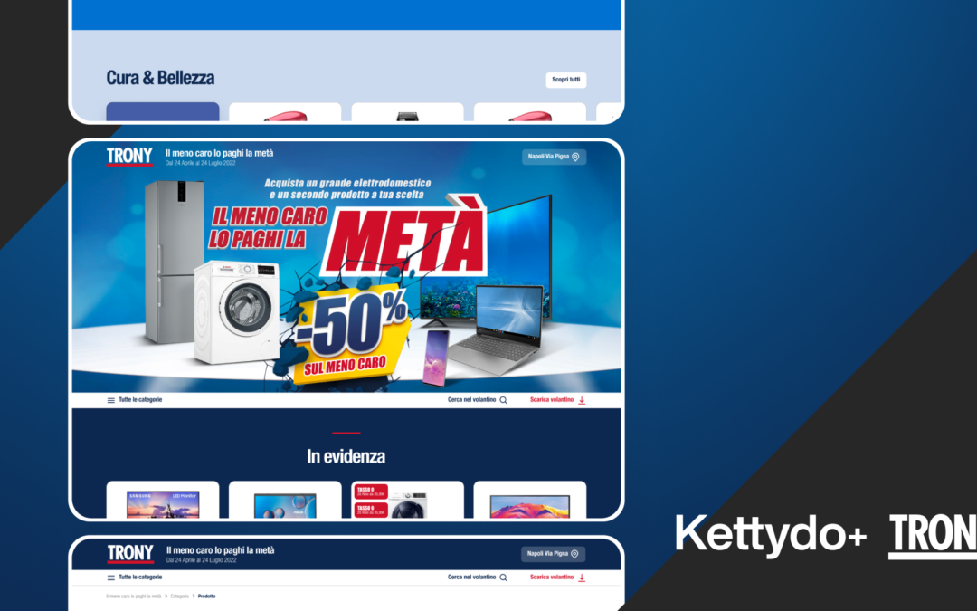 Trony sceglie YouserFLYER, la soluzione per il Volantino Digitale di Kettydo+