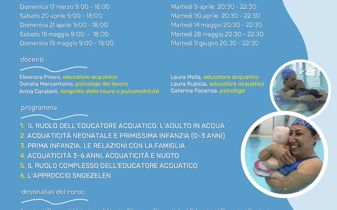 Al via la seconda edizione di Educatore Acquatico Acqua in Movimento® 1° livello, il corso promosso dall’Energy Center Villaggio Amico e riconosciuto dallo CSEN