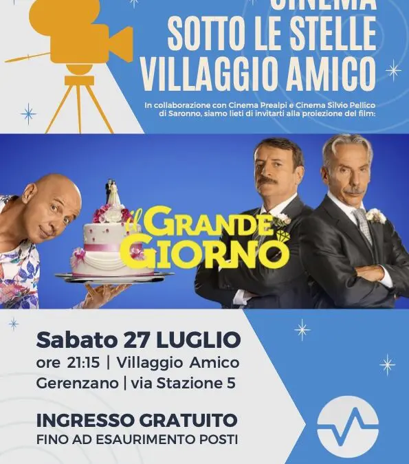 A Villaggio Amico una serata sotto le stelle con il cinema all’aperto