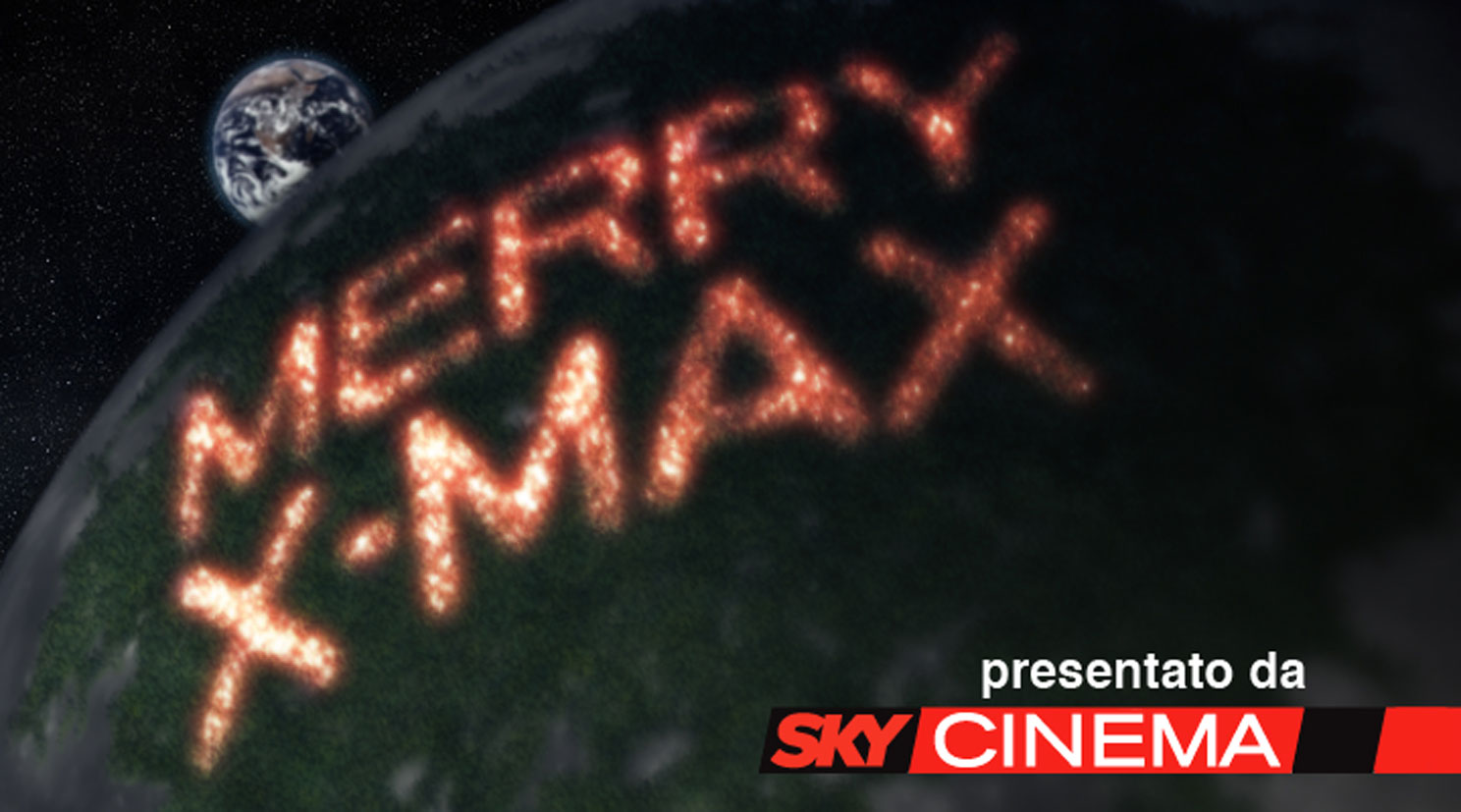 Sky manda Babbo Natale sulla luna. 
Sky Cinema Max, il canale di azione del pacchetto Sky Cinema, invia i suoi 

auguri di Natale affidandosi a ProximaMilano