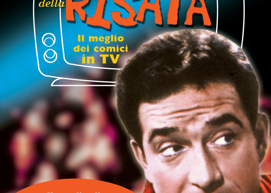 “I classici della risata” – Fabbri Editori e Rai Trade celebrano il cinquantenario della televisione italiana con 

una collana monografica in dvd