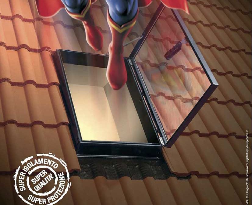 Super prodotti per Supereroi!
La nuova campagna stampa di Velux intriga con una perfetta integrazione tra fantasia e
efficenza