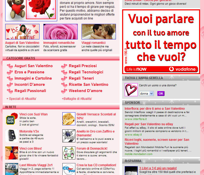 Tuttogratis Italia S.p.A. realizza uno
speciale editoriale dedicato alla festa degli innamorati interamente sponsorizzato da Vodafone.