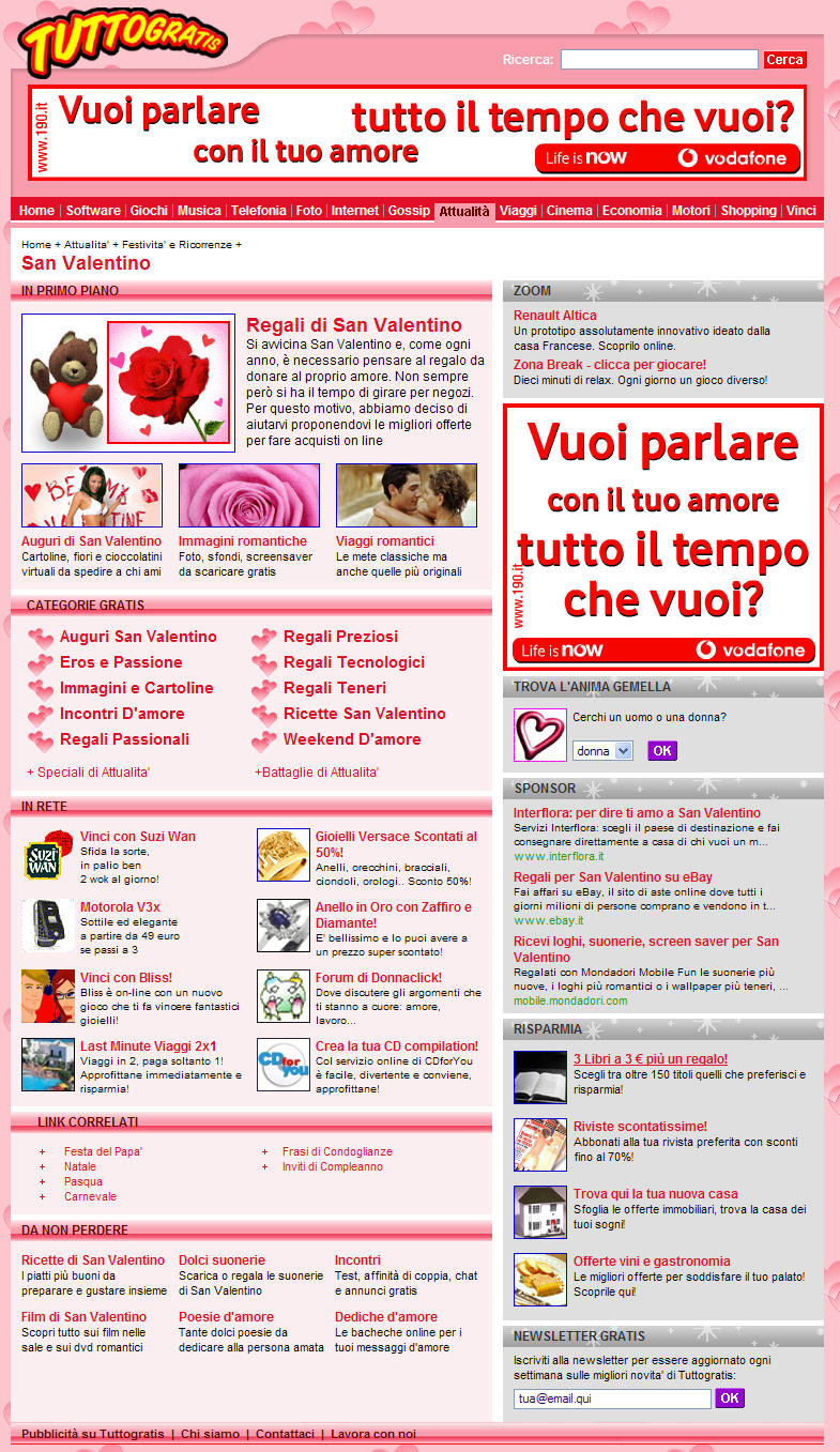 Tuttogratis Italia S.p.A. realizza uno 

speciale editoriale dedicato alla festa degli innamorati interamente sponsorizzato da Vodafone.