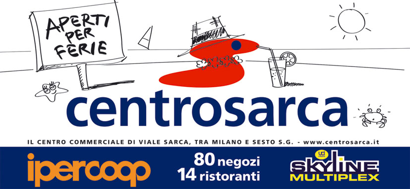 Spenta e calda l’estate in città? Non al Centrosarca!