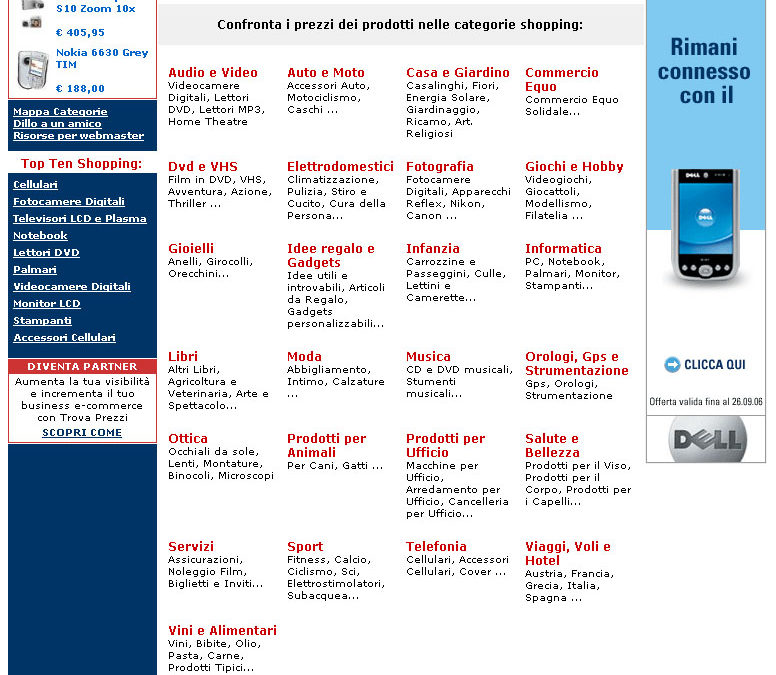 ll motore di ricerca per lo shopping online è stato scelto
dalla società tedesca per le sue performance e i risultati raggiunti come crescita e vendite.