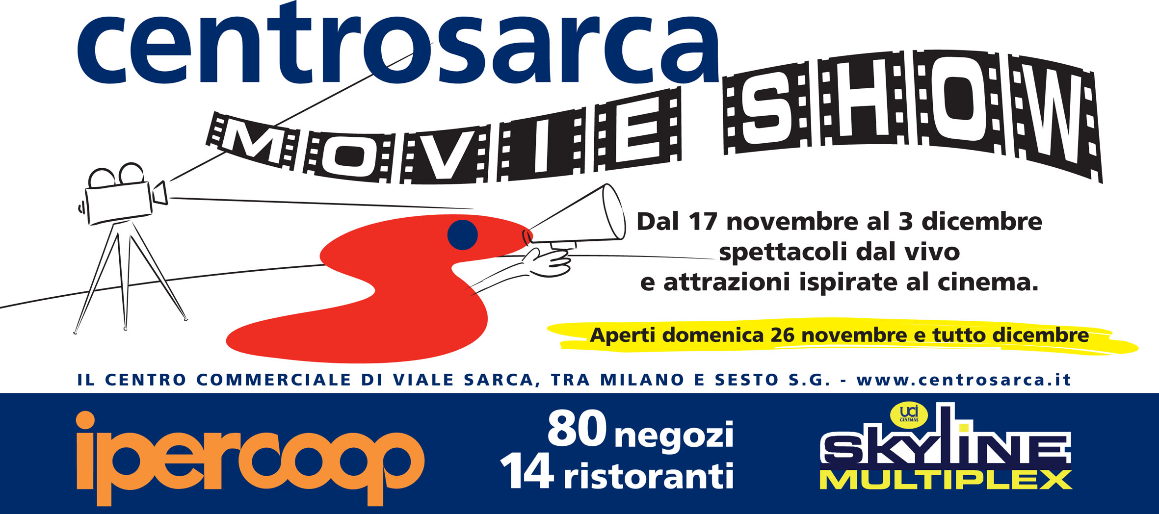 “Movie Show”: la nuova campagna del Centrosarca