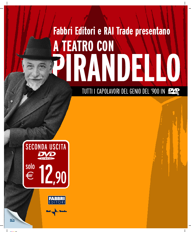 Rai Trade e Fabbri Editori presentano i capolavori teatrali di Pirandello in una collana di  20 Dvd