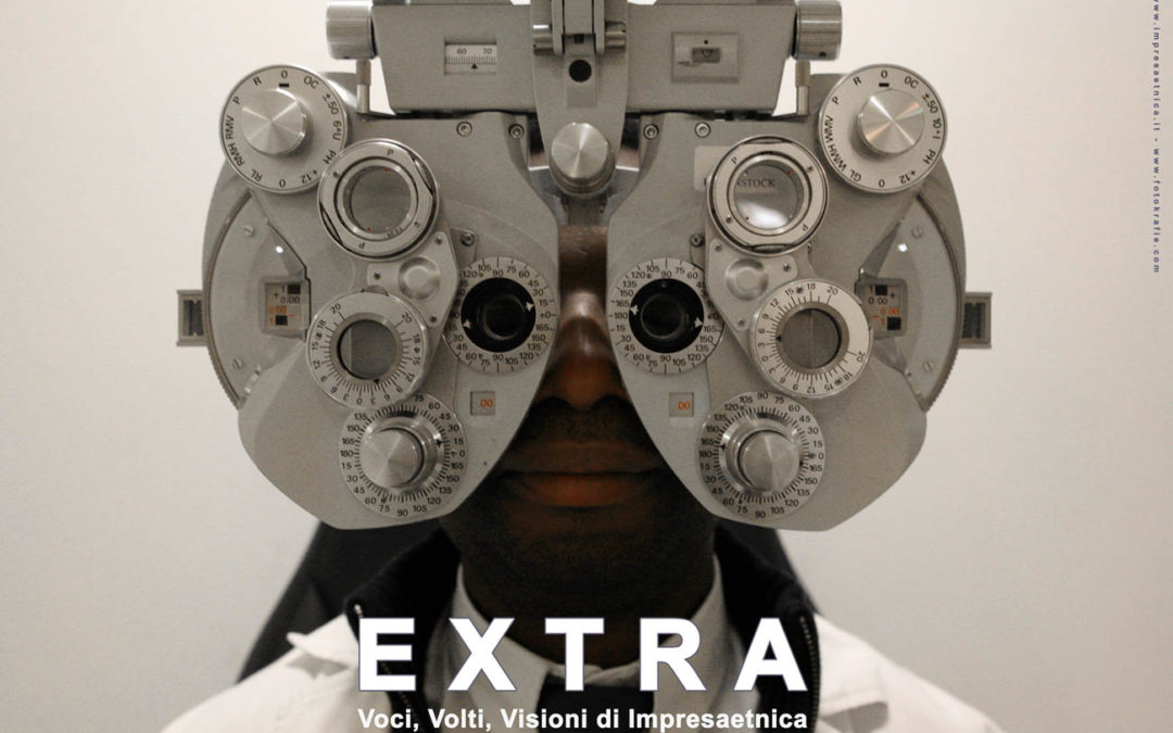 “Extra-voci, volti, visioni”: storie di imprenditori extra-ordinari