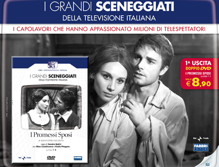 ‘I Grandi Sceneggiati della Televisione Italiana’ in Dvd 
con Rai Trade e Fabbri Editori