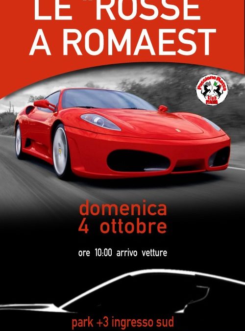 A Romaest arrivano le “Rosse” più famose d’Italia