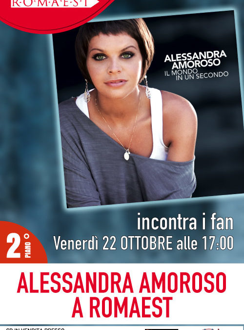 A Romaest arriva Alessandra Amoroso