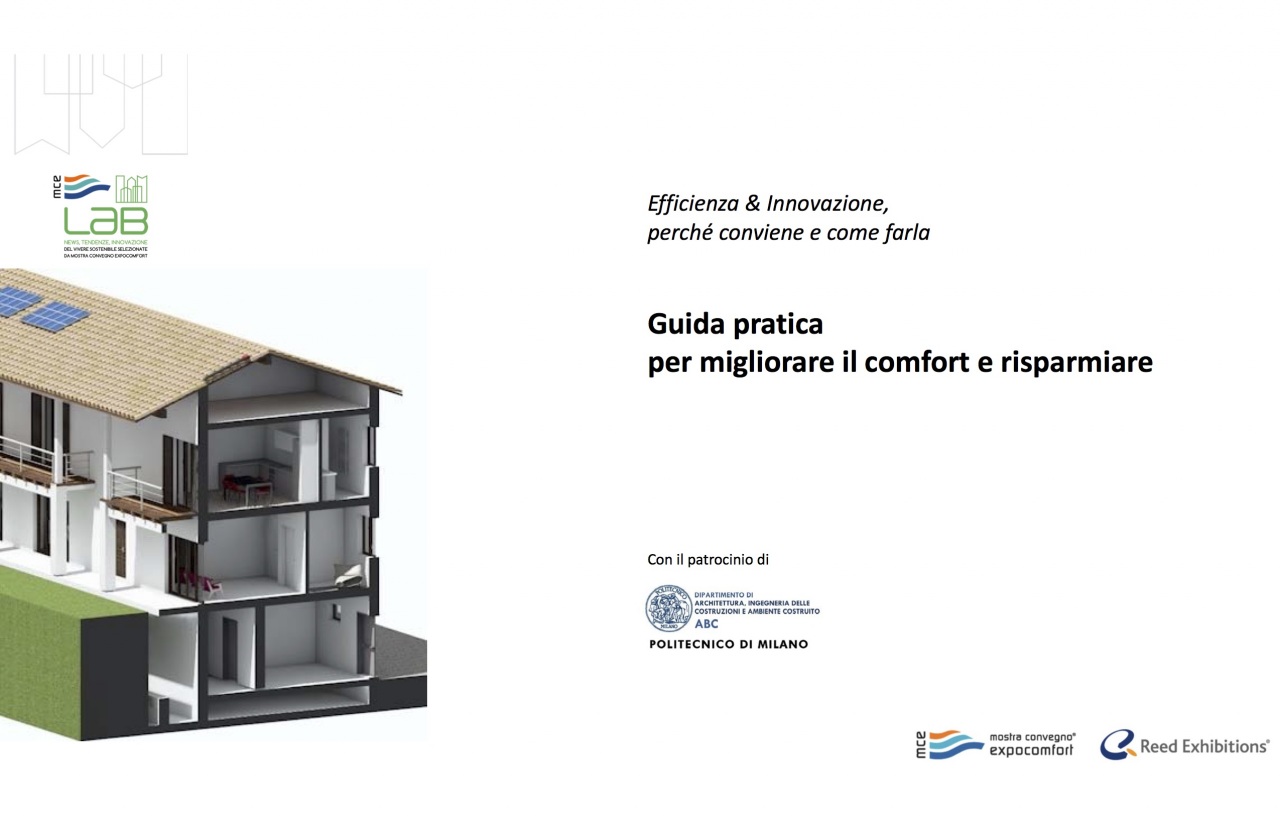 Capricci climatici ed elevati consumi energetici? Luca Mercalli, Politecnico di Milano e MCE Lab insieme per la prima guida per migliorare il comfort abitativo e risparmiare