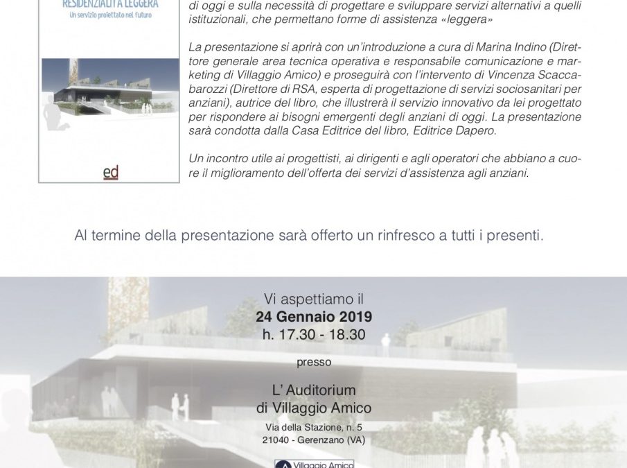 Residenzialità Leggera: a Villaggio Amico un incontro per proporre un nuovo modello di assistenza agli anziani