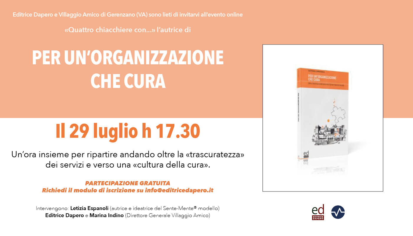 Villaggio Amico e Editrice Dapero insieme per parlare di cura e cultura organizzativa