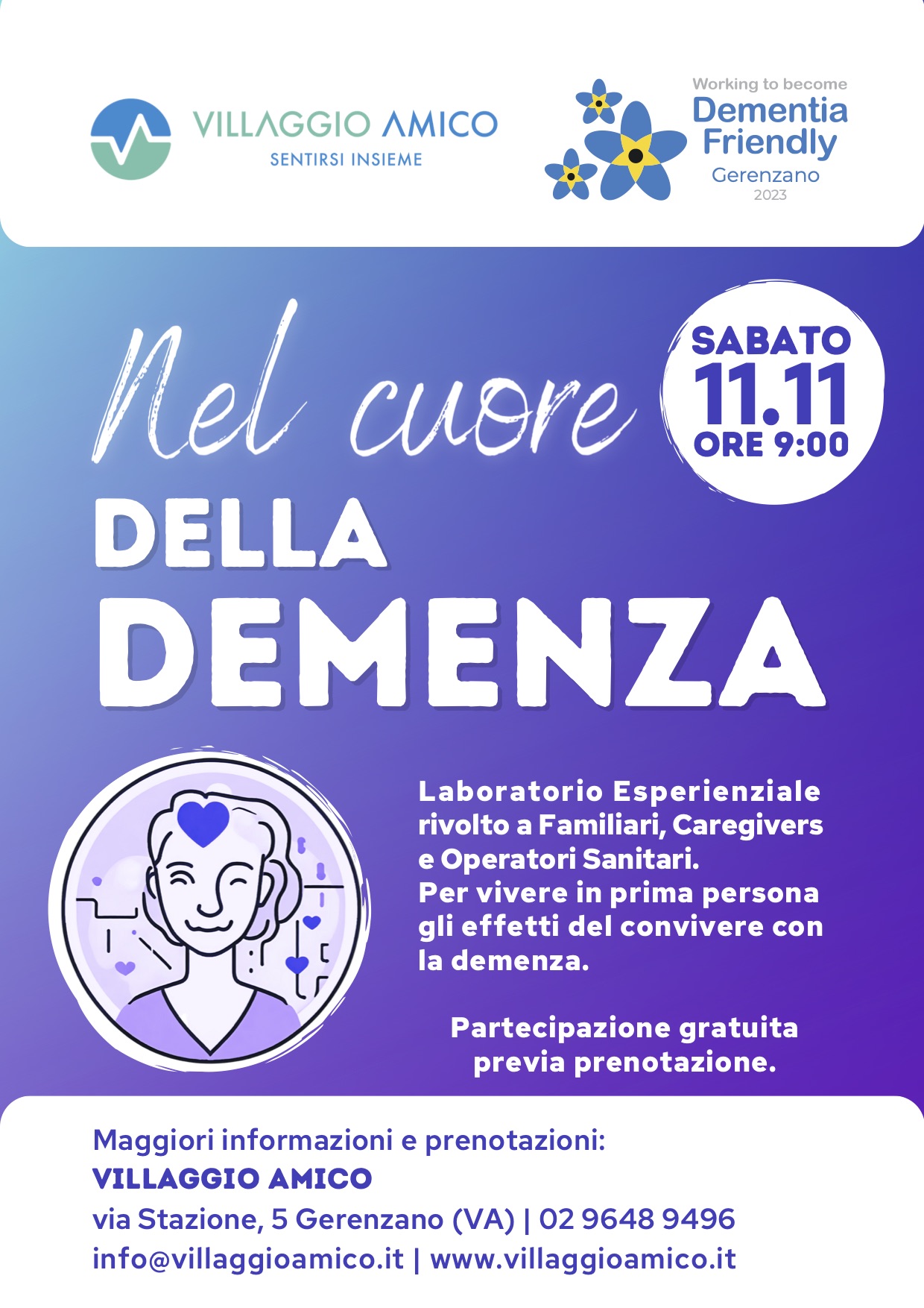 Nel cuore della demenza – A Villaggio Amico un’iniziativa per vivere in prima persona gli effetti dei disturbi neurocognitivi