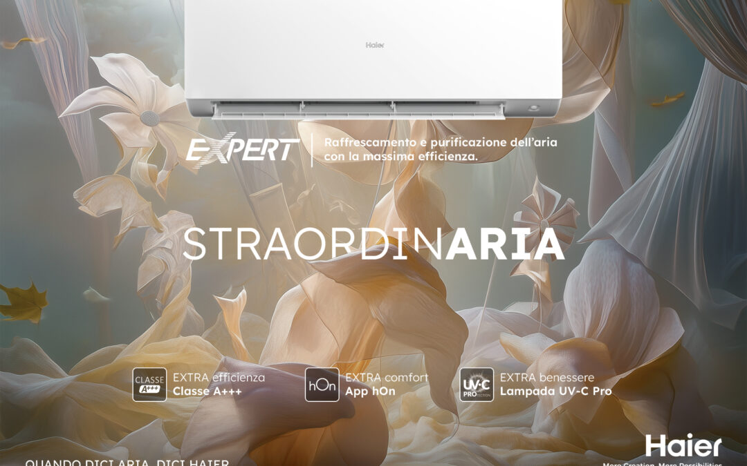 L’aria diventa straordinaria nella nuova campagna estiva di Haier AC Italy